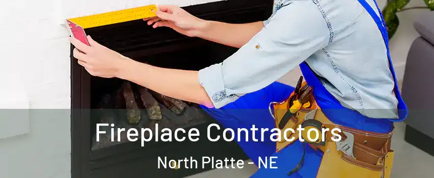  Fireplace Contractors North Platte - NE