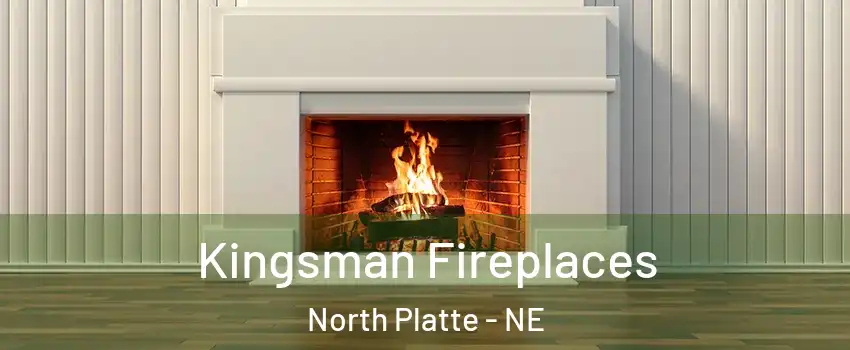  Kingsman Fireplaces North Platte - NE