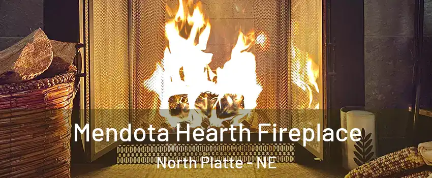  Mendota Hearth Fireplace North Platte - NE