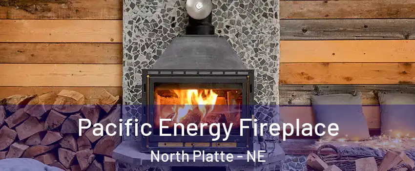  Pacific Energy Fireplace North Platte - NE