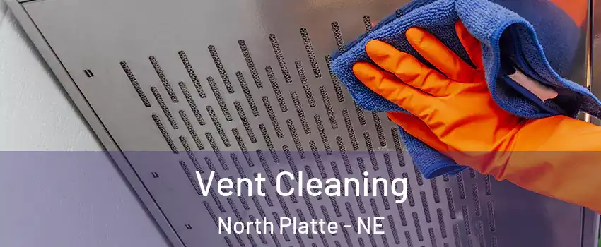  Vent Cleaning North Platte - NE