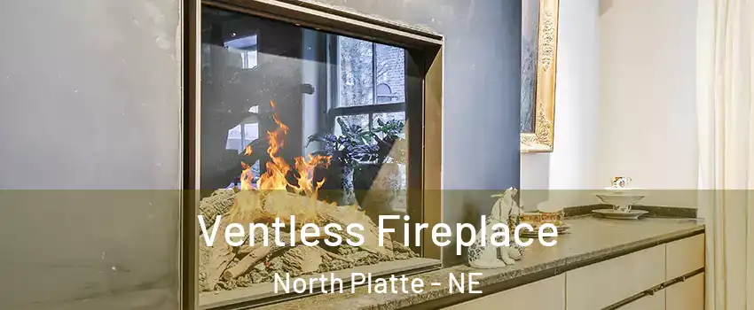  Ventless Fireplace North Platte - NE